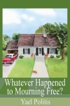 eBook Whatever Happened to Mourning free